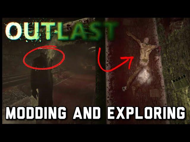 SCARIEST SEWER EVER - Outlast Modding & Exploring Gameplay - Outlast Secrets