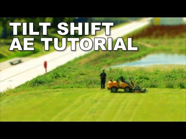 Tilt shift tutorial, After Effects