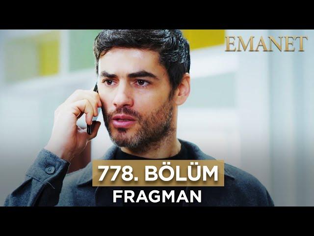 Emanet 778. Bölüm Fragmanı - 16 Kasım Cumartesi #emanet #legacy