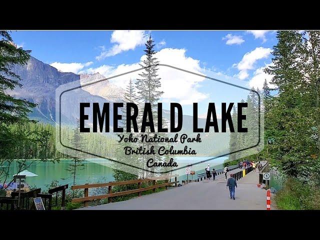 Emerald Lake in Yoho National Park | British Columbia, Canada | StepHenz Vlogs