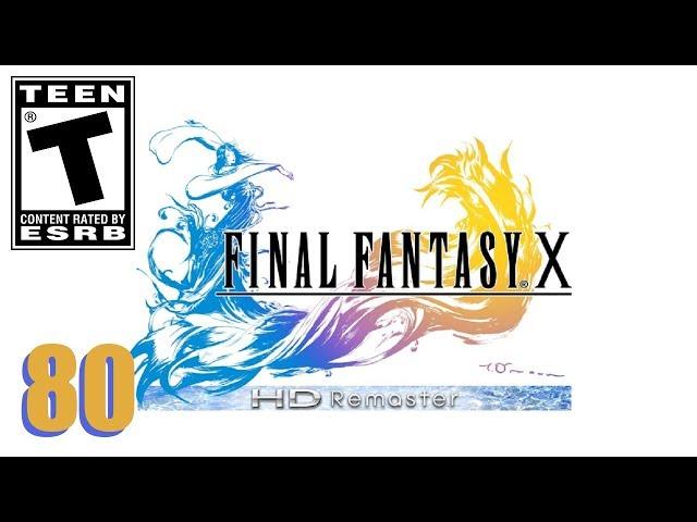 Let's Play Final Fantasy X HD - #80 - Dreams of the Fayth