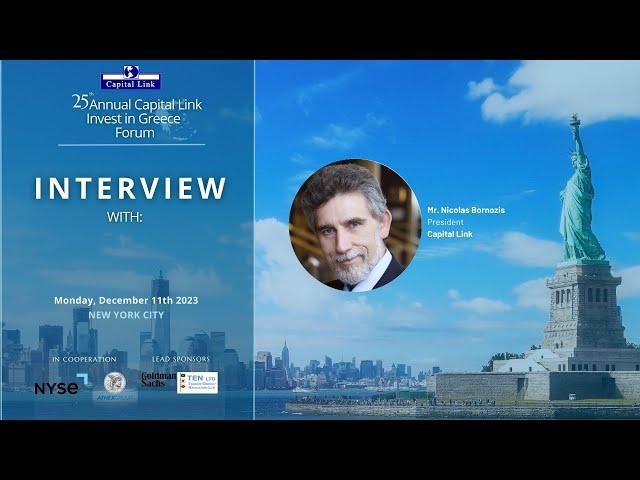 2023 25th Annual Capital Link Invest In Greece Forum | Interview with Mr. Nicolas Bornozis