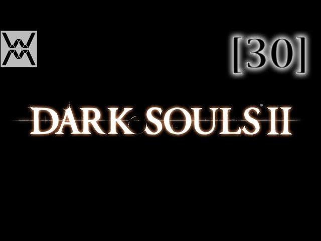 Прохождение Dark Souls 2 [30] - Склеп Нежити / Undead Crypt