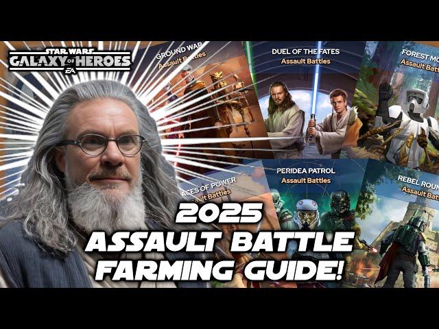 2025 SWGOH Assault Battles Farming Guide!