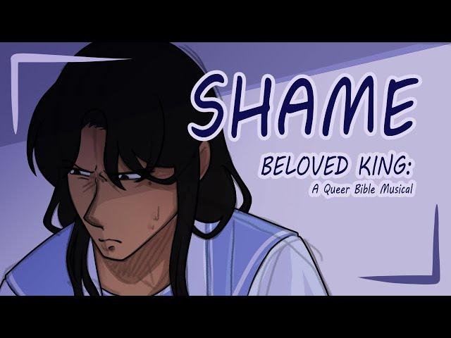 Shame | Beloved King: Musical | Animatic