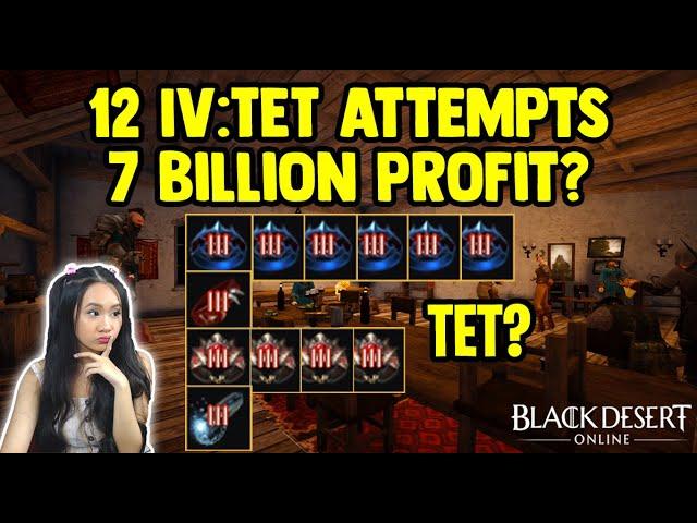 12 TET Accessory Attempts (7 Billion Profit) - Enhancing For Profit - Black Desert Online [BDO]