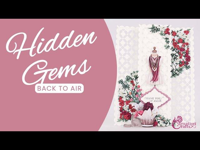 Carnation Crafts TV - Hidden Gems