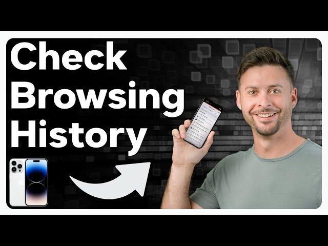 How To Check Browsing History On iPhone