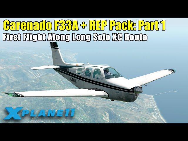 X-Plane 11 - Carenado F33A Bonanza + Reality Expansion Pack on PilotEdge: XC Route Part 1