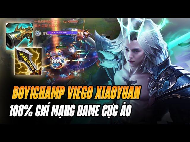 BOY1CHAMP VIEGO TRUNG QUỐC XIAOYUAN VÀ LỐI CHƠI 100% CHÍ MẠNG SỐC SÁT THƯƠNG CỰC ẢO