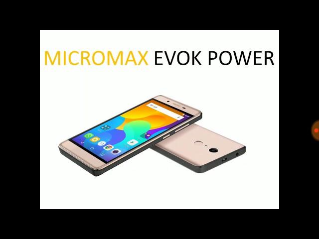 Micromax Evok Power - Specifications, Review and Features