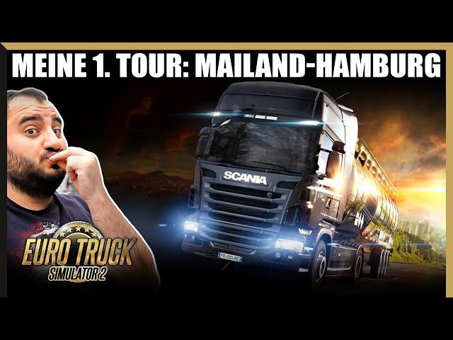 Meine erste ETS 2 Tour: Mailand - Hamburg | Euro Truck Simulator 2