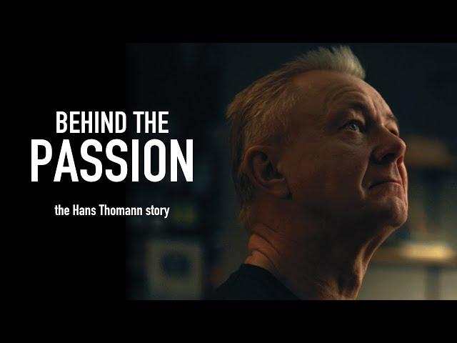 Behind The Passion - A Thomann Documentary