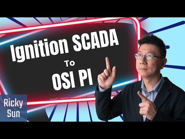 Ignition SCADA To OSI PI