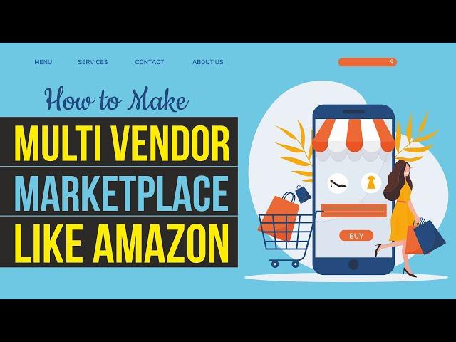 How to Make Multi Vendor eCommerce Marketplace Website like Amazon & FlipKart with WordPress & WCFM