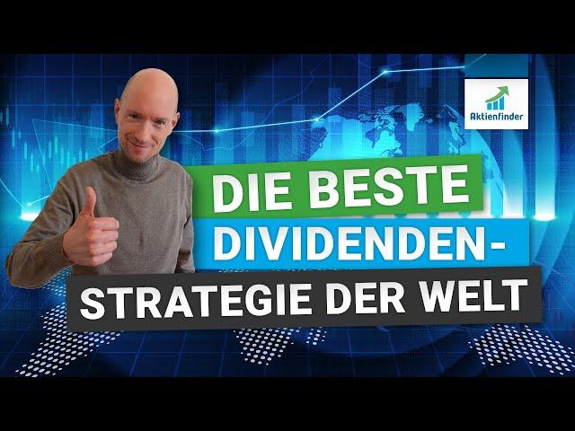 Die beste Dividendenstrategie der Welt