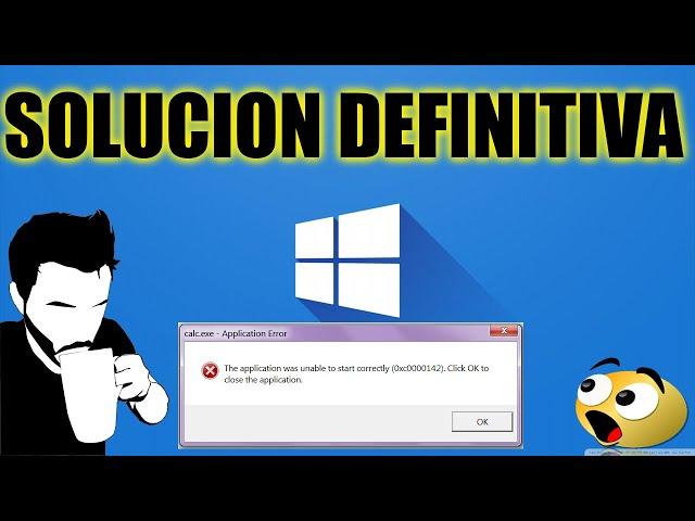 Solucion Error 0xc0000142  The application was unable to start correctly 2022