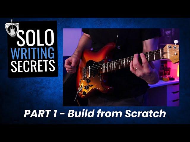 Solo Writing Secrets (Part 1) – Original Song, Step-by-Step Breakdown