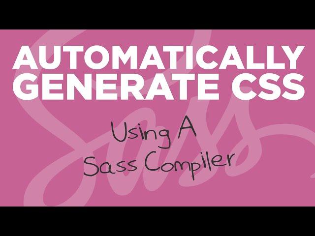 How To Automatically Generate CSS Using Live Sass Compiler - An Easy Set Up! - #95