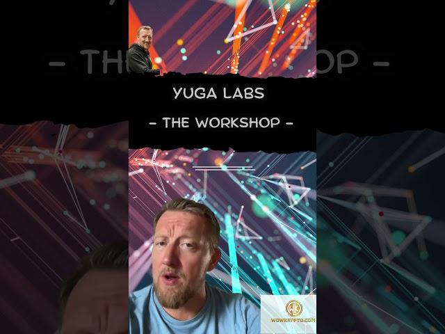 #yugalabs   CEO Greg Solano shared news about a new project at the company called "The Workshop."