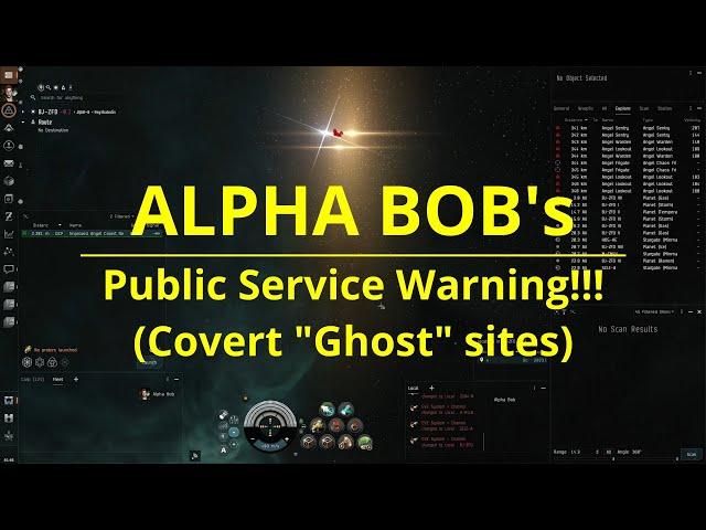 EVE ONLINE - Alpha WARNING - Covert "Ghost" Site = Danger