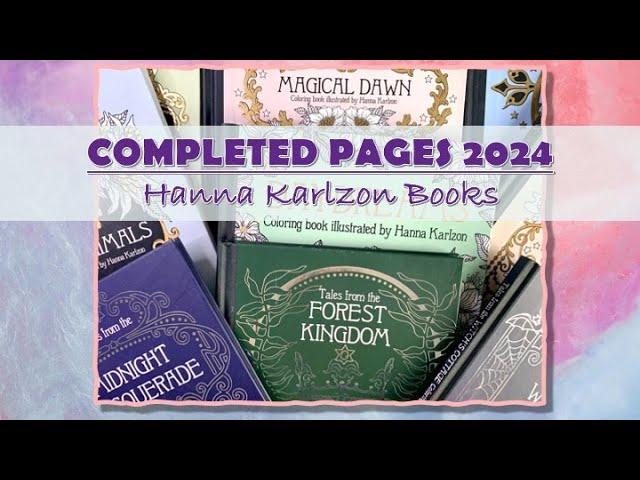 COMPLETED COLOURING PAGES 2024| HANNA KARLZON BOOKS | ADULT COLOURING