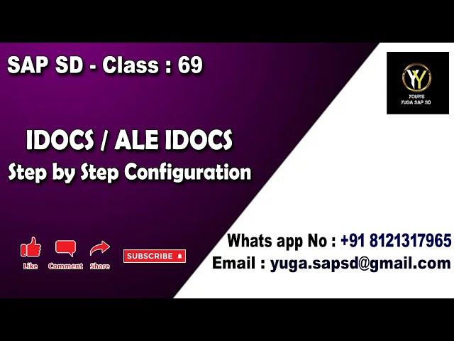 SAP SD: Class 69: IDOCS / ALE IDOCS step by step configuration || Your's Yuga SAP SD