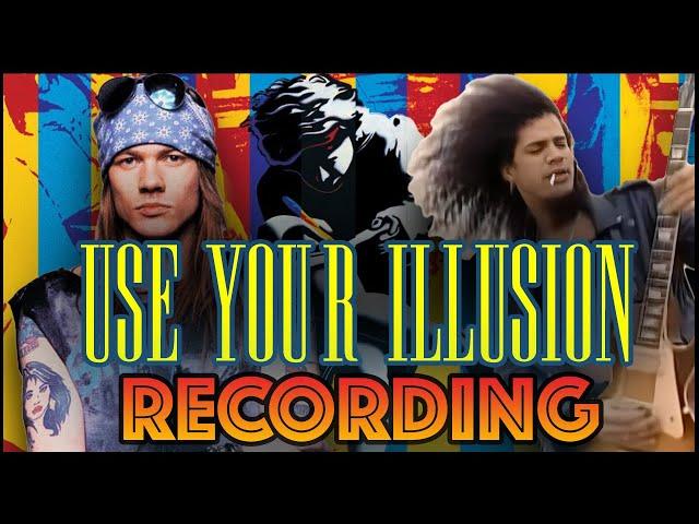 Behind The Recording Of 'Use Your Illusion I&II'- Guns N' Roses'