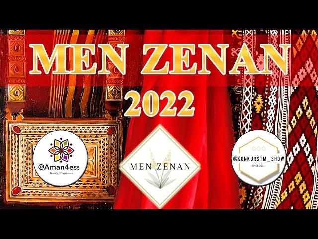 MEN ZENAN 2022  ASHGABAT / Туркменистан, Ашхабад