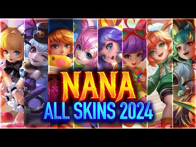 NANA ALL SKINS 2024 | Mobile Legends