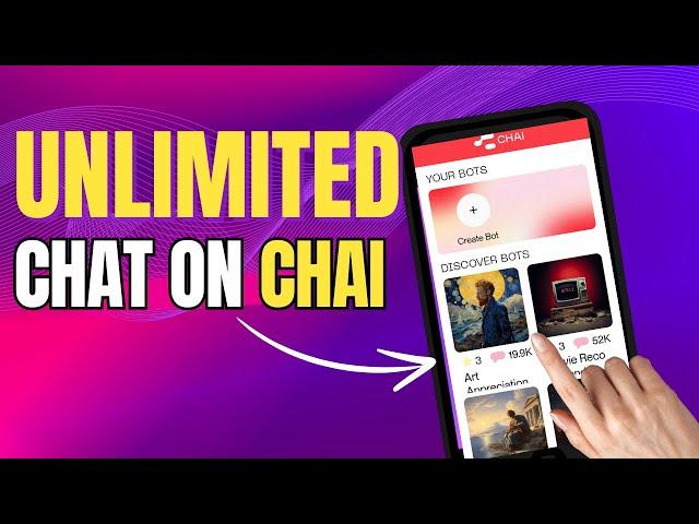 How to get unlimited messages on CHAI for free Full Guide