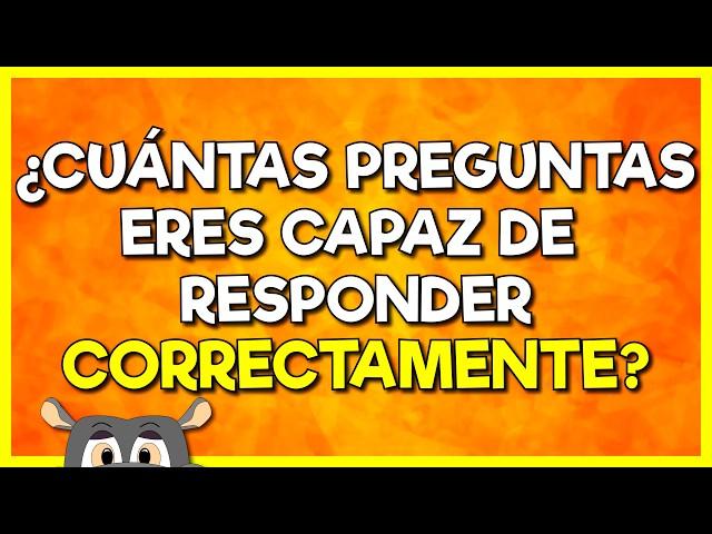 100 PREGUNTAS de Cultura General  ¡¡Ponte a prueba!!