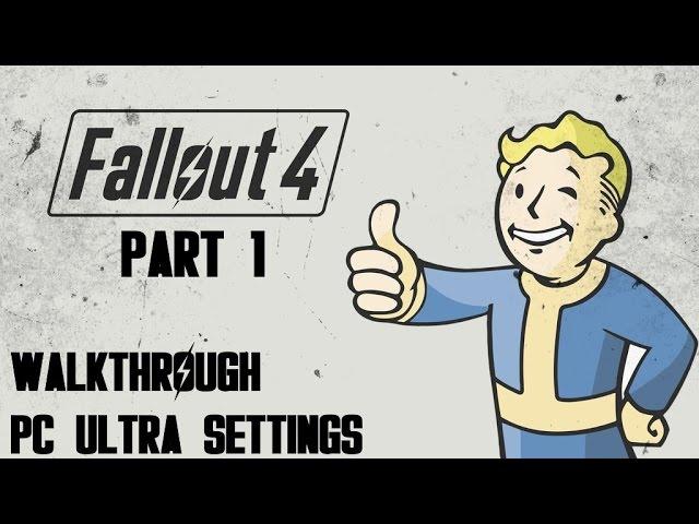 Fallout 4 Gameplay Walkthrough - Part 1 - KABOOM (PC Ultra Settings) | CenterStrain01