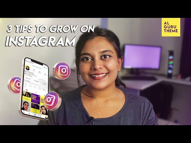 3 ORGANIC INSTAGRAM GROWTH TIPS in 2021| How to grow on Instagram organically in 2021