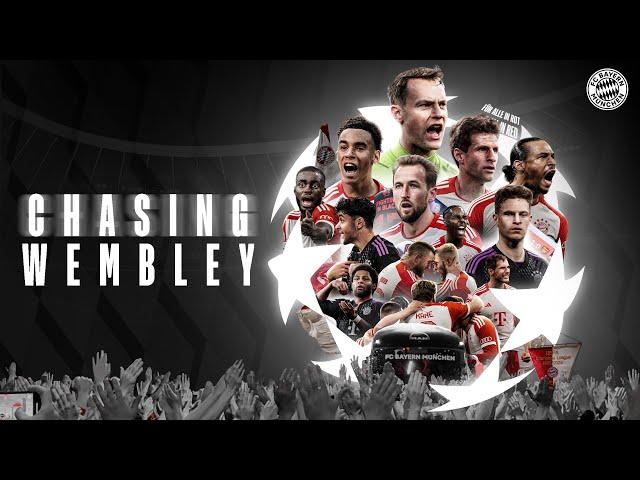 Chasing Wembley: Die Dokumentation über die Champions League-Saison 23/24 des FC Bayern 