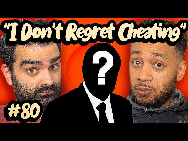 "I cheat because my wife doesn't satisfy me and I don't feel bad" | EP80 Luke and Pete Talking Sheet