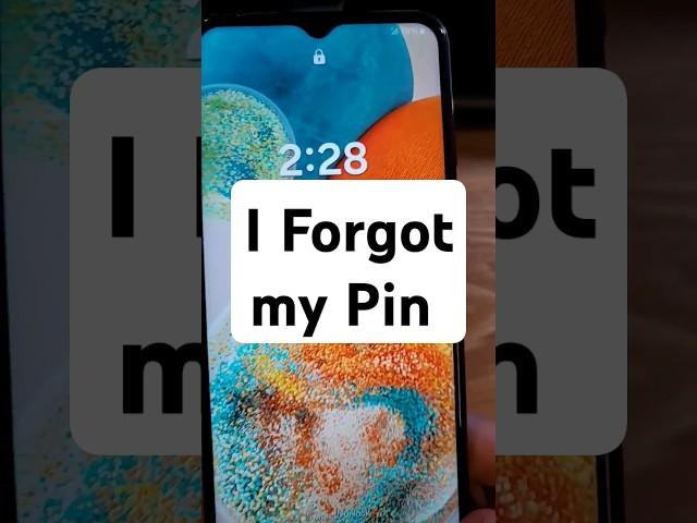 Forgot My Pin - How to Reset My Samsung Galaxy A23 5G