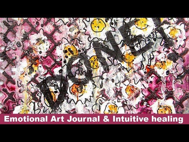 Emotional Art journal page & Intuitive Art healing---Art journal process