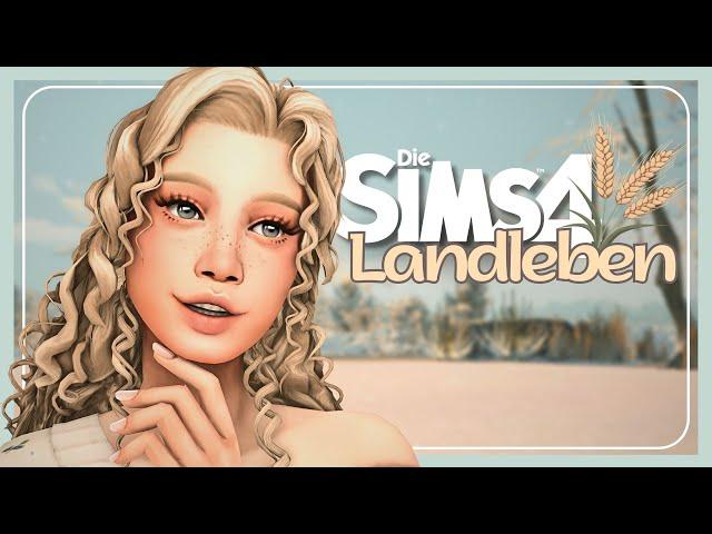 01 | Ihre Reise beginnt hier! | Let's Play Sims 4 - Landleben