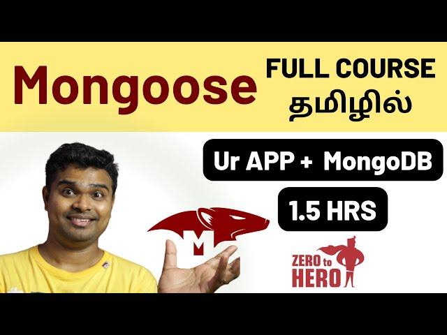 Mongoose Tutorial for beginners in Tamil 2024 | Full Course | MongoDB Object Modeling Library