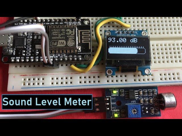 DIY IoT Decibel Meter | Sound Level Meter