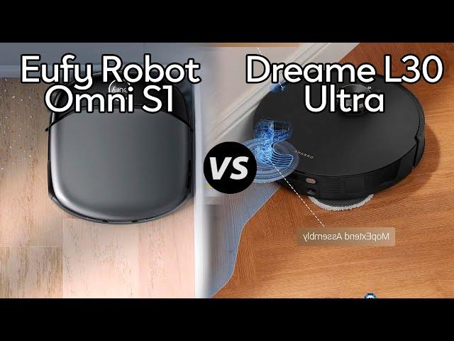 Eufy Robot Omni S1 Vs Dreame L30 Ultra - Which One Is Better? (specs Comparison)