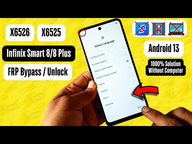 Infinix X6525/X6526 FRP Bypass Android 13 || Infinix Smart 8/8+ Frp Bypass Without Pc 1000% Solution