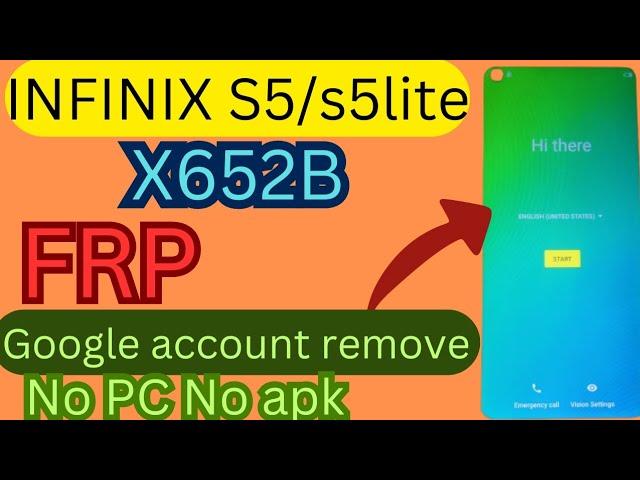 Infinix S5 Lite FRP Bypass Without PC | Infinix X652b FRP Bypass | Infinix S5 Google Account Bypass