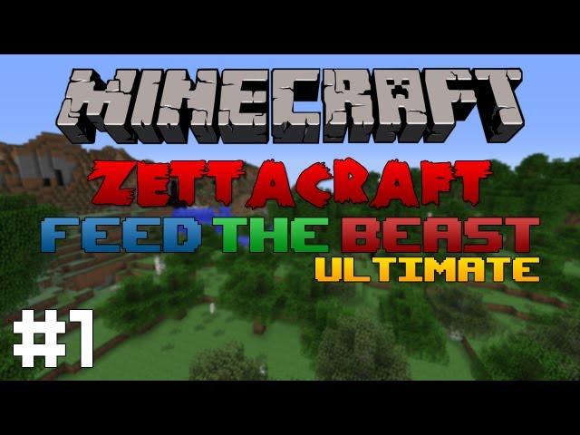 ZettaCraft FTB Ultimate #1