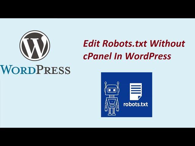 Edit Robots.txt Without cPanel In WordPress| Upload Robots.txt From Yoast SEO Plugin