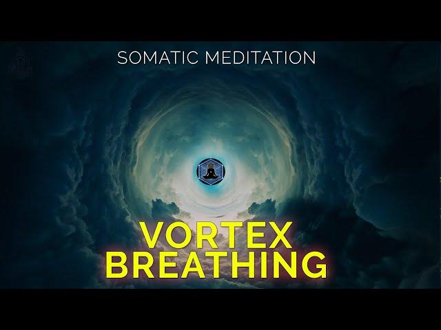 Vortex Breathing Technique | Breathwork Meditation | Re-Breathing