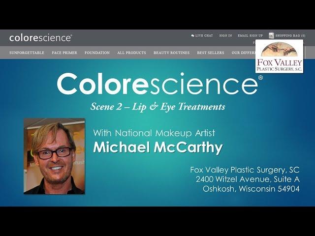 Colorescience at FVPS - 2 - Lip & Eye Treatments