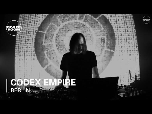 CODEX EMPIRE Boiler Room Berlin Live Set