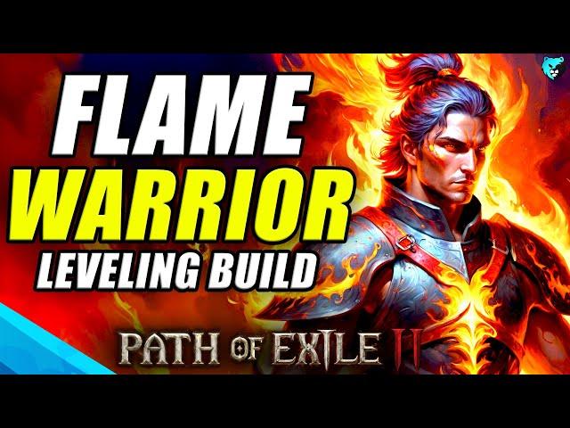 SCORCHING Flame Warrior Leveling Build in Path of Exile 2